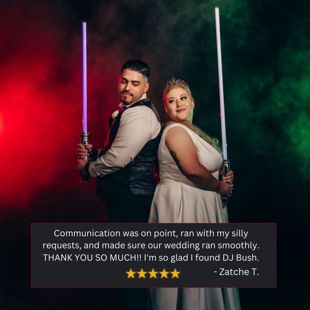 Couple with light sabers, they wanted a wedding experience, not just music, so they chose DJ Bush.